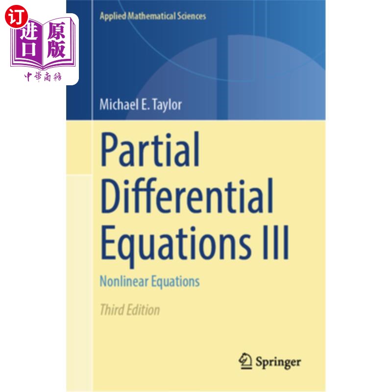 海外直订Partial Differential Equations III: Nonlinear Equations 偏微分方程III:非线性方程