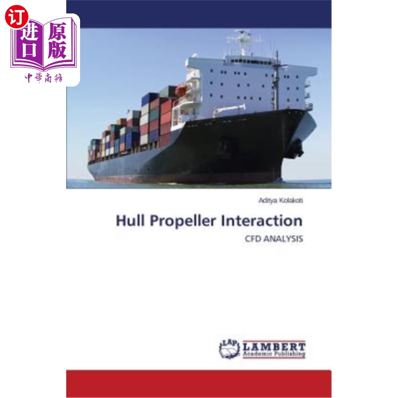 海外直订Hull Propeller Interaction