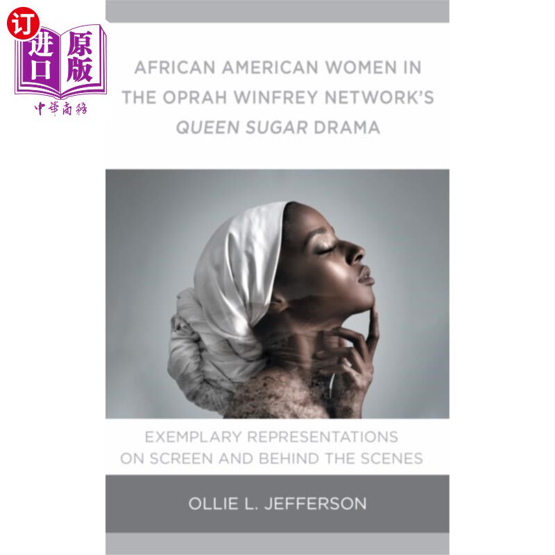 海外直订African American Women in the Oprah Winfrey Netw... 非裔美国妇女在奥普拉温弗瑞的女王糖戏剧