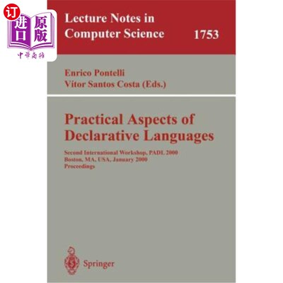 海外直订Practical Aspects of Declarative Languages: Second International Workshop, Padl  声明性语言的实用方面:第2届国