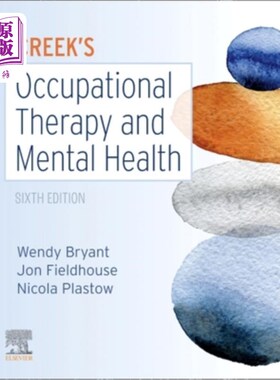 海外直订医药图书Creek's Occupational Therapy and Mental Health 克里克的职业治疗与心理健康