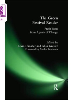 海外直订Green Festival Reader: Fresh Ideas from Agents of Change 绿色节日读者：来自变革推动者的新鲜想法