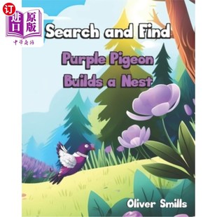 Purple Pigeon Builds 海外直订Search Nest Find 搜索和发现：紫色鸽子筑巢 and