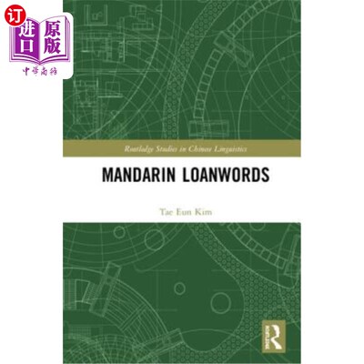 海外直订Mandarin Loanwords 汉语外来词