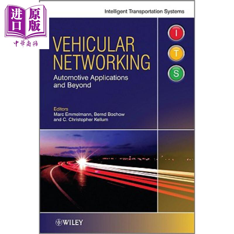 现货 车载网络 Vehicular Networking Marc Emmelmann 英文原版 中商原版 Wiley【中商原版】