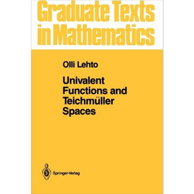 现货 单叶函数和Teichmuller空间 Univalent Functions and Teichmüller Spaces 英文原版 O Lehto【中商原版】GTM 数学