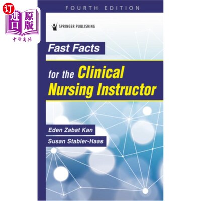 海外直订医药图书Fast Facts for the Clinical Nursing Instructor 临床护理指导员快讯