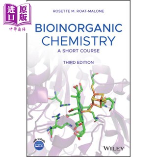 预售 生物无机化学:短期课程 第三版 Bioinorganic Chemistry: A Short Course Rosette Roat-Malone 英文原版 中商原版