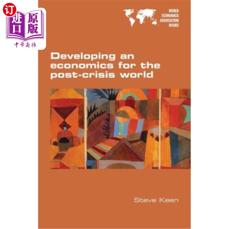 海外直订Developing an economics for the post-crisis world为后危机世界发展经济学