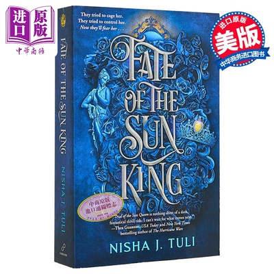 太阳王的命运 乌拉诺斯的造物系列3 Fate of Sun King Artefacts of Ouranos 3 英文原版 Nisha J Tuli【中商原版】
