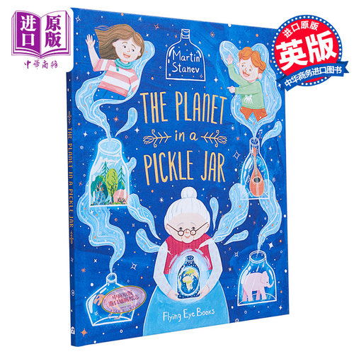 现货 Martin Stanev The planet in a pickle jar 泡菜罐中的星球 亲情故事图画书 儿童绘本 英文原版进口图书 3-7岁【中商原版】