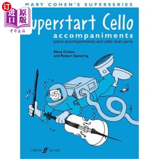Acc. 超级艺术大提琴：钢琴配乐和大提琴二重奏 Cello 器乐部分 Parts Piano Instrumental 海外直订Superstart Duet
