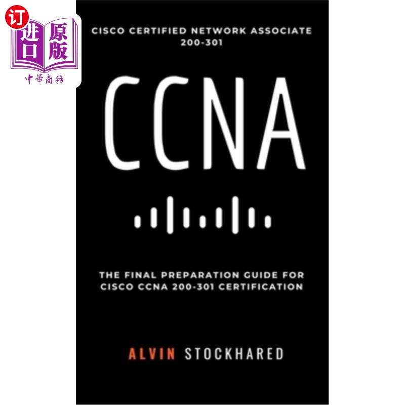 海外直订CCNA: Cisco Certified Network Associate: 200-301: Final Preparation for CCNA Cer CCNA:思科认证网
