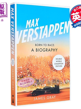 预售 马克斯 维斯塔潘传记 F1四冠王 英文原版 Max Verstappen Born to Race A Biography F1一级方程式赛车 F1赛车 F1周边 F1书