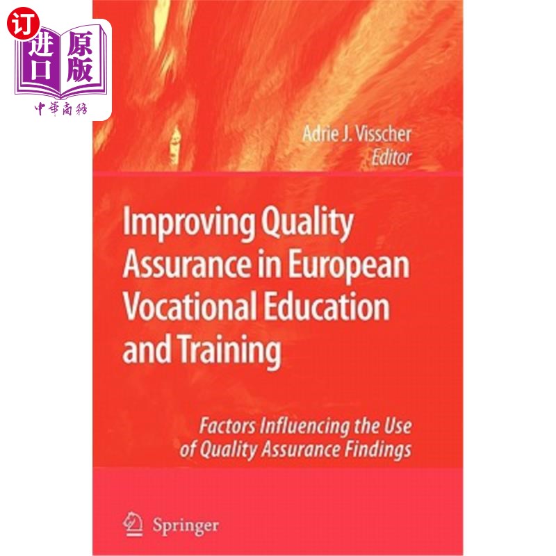 海外直订Improving Quality Assurance in European Vocational Education and Training: Facto 提高欧洲职业教育和培训的质 书籍/杂志/报纸 科学技术类原版书 原图主图