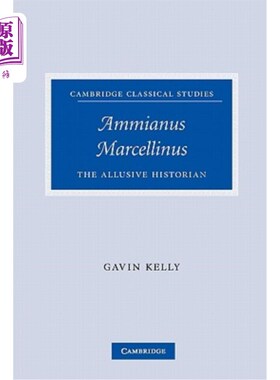 海外直订Ammianus Marcellinus: The Allusive Historian Ammianus Marcellinus:影射历史学家