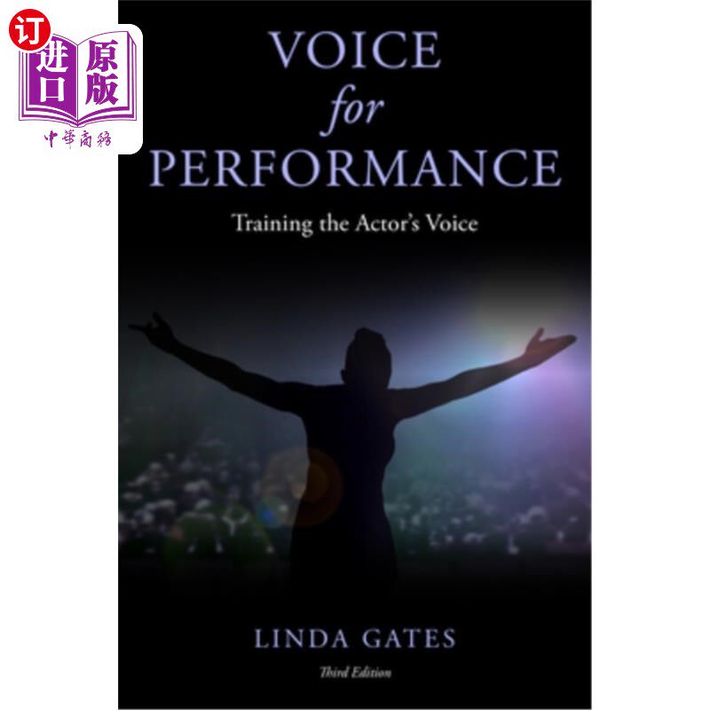 海外直订Voice for Performance: Training the Actor's Voice, Third Edition 表演用的声音:训练演员的声音