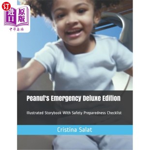 海外直订Peanut's Emergency Deluxe Edition: Illustrated Storybook With Safety Preparednes 花生应急豪华版：带安全准备