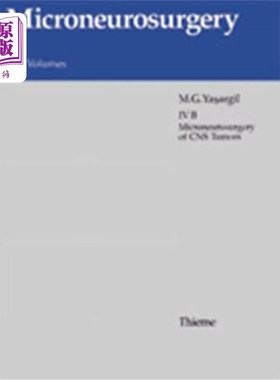 海外直订医药图书Microneurosurgery, Volume III B: Avm of the Brain, History, Embryology, Patholog 微神经外科，卷III