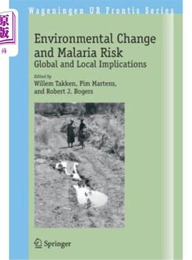 海外直订Environmental Change and Malaria Risk: Global and Local Implications 环境变化和疟疾风险:全球和地方影响