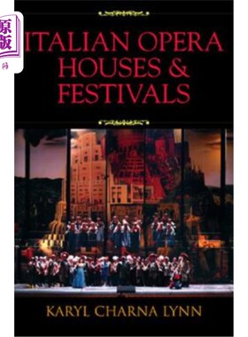 海外直订Italian Opera Houses and Festivals 意大利歌剧院和节日