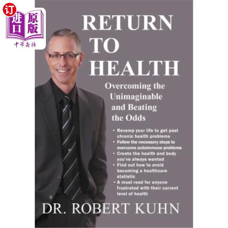 海外直订医药图书Return to Health: Overcoming the Unimaginable and Beating the Odds 回归健康：克服难以想象的困难战胜