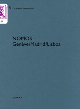 海外直订Nomos - Genève/Lisboa/Madrid: de Aedibus International Nomos - 日内瓦/里斯本/马德里：由 Aedibus Internation