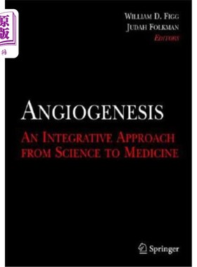 海外直订医药图书Angiogenesis: An Integrative Approach from Science to Medicine 血管生成：从科学到医学的综合方法