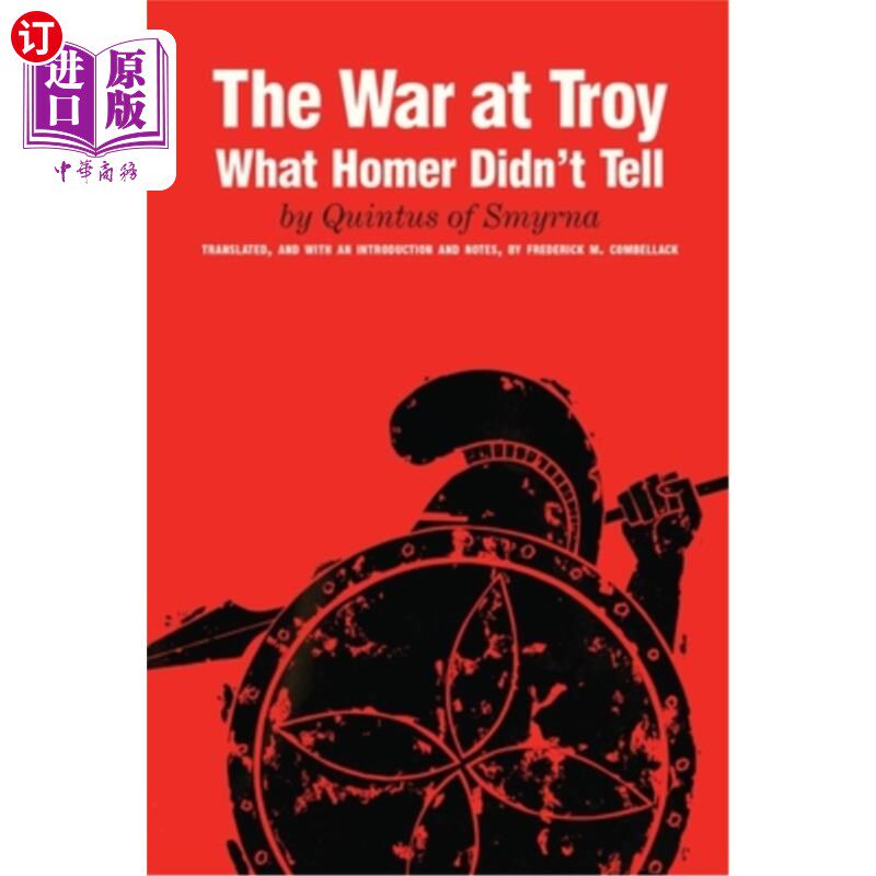 海外直订The War at Troy: What Homer Didn't Tell 特洛伊之战:荷马没说出来的事