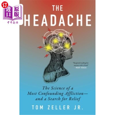 海外直订医药图书The Headache: The Science of a Most Confounding Affliction--And a Search for Rel 头痛：一种最令人困