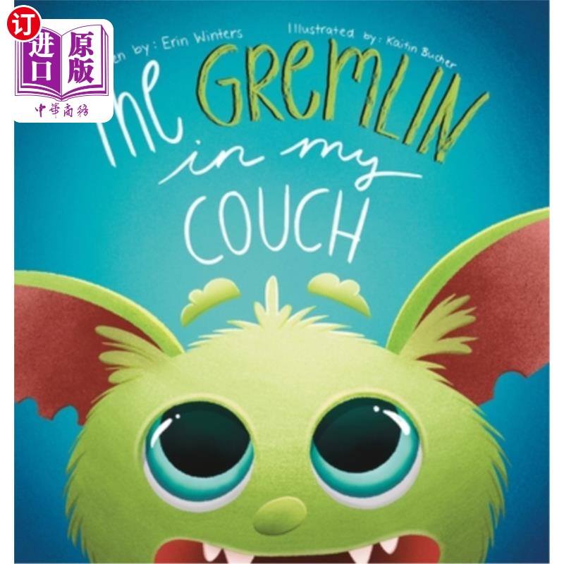 海外直订The Gremlin in my Couch 躺在我沙发上的小精灵