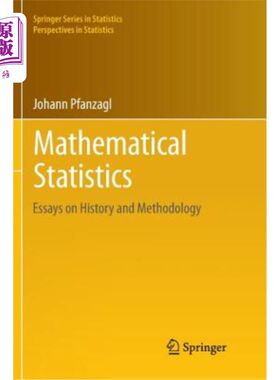 海外直订Mathematical Statistics: Essays on History and Methodology 数理统计：历史与方法论随笔