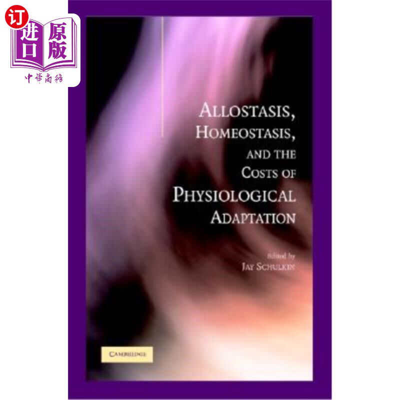 海外直订医药图书Allostasis, Homeostasis, and the Costs of Physiological Adaptation 异稳态、内稳态和生理适应的代价
