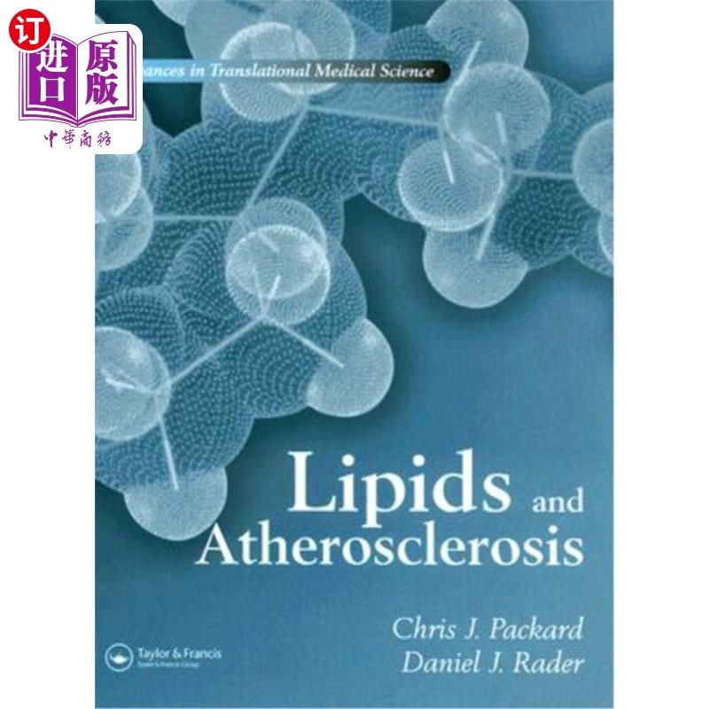 海外直订Lipids and Atherosclerosis: Advances in Translational Medical Science 脂质与动脉粥样硬化:转化医学的进展