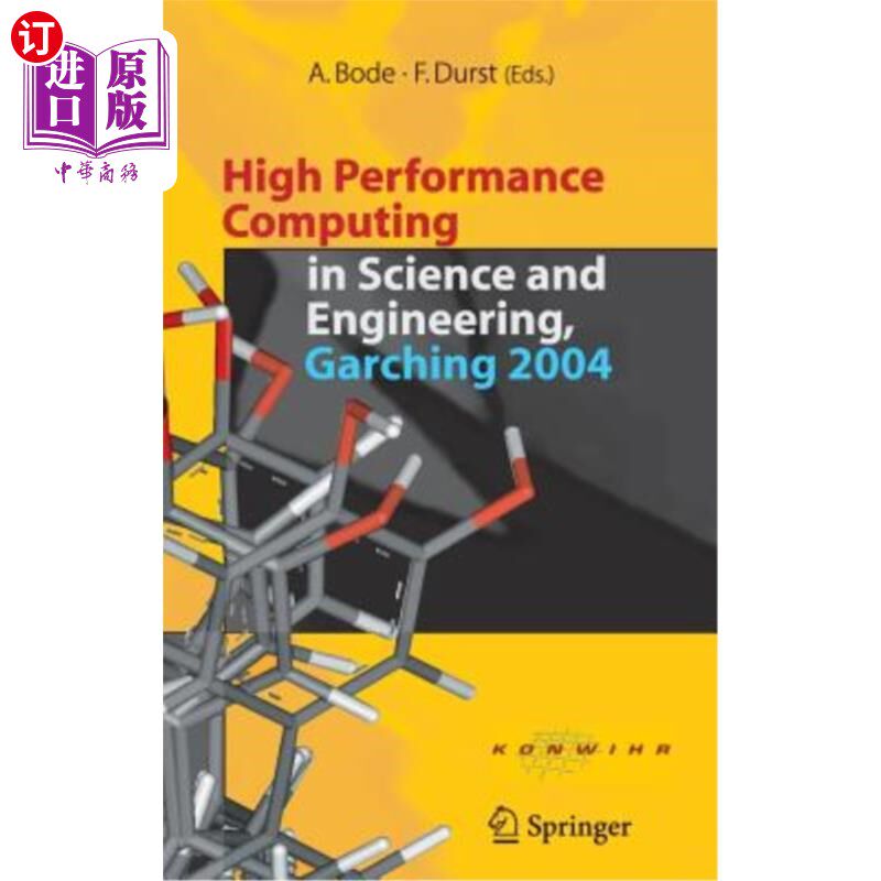 海外直订High Performance Computing in Science and Engineering, Garching 2004: Transactio 科学与工程中的高性能计算，