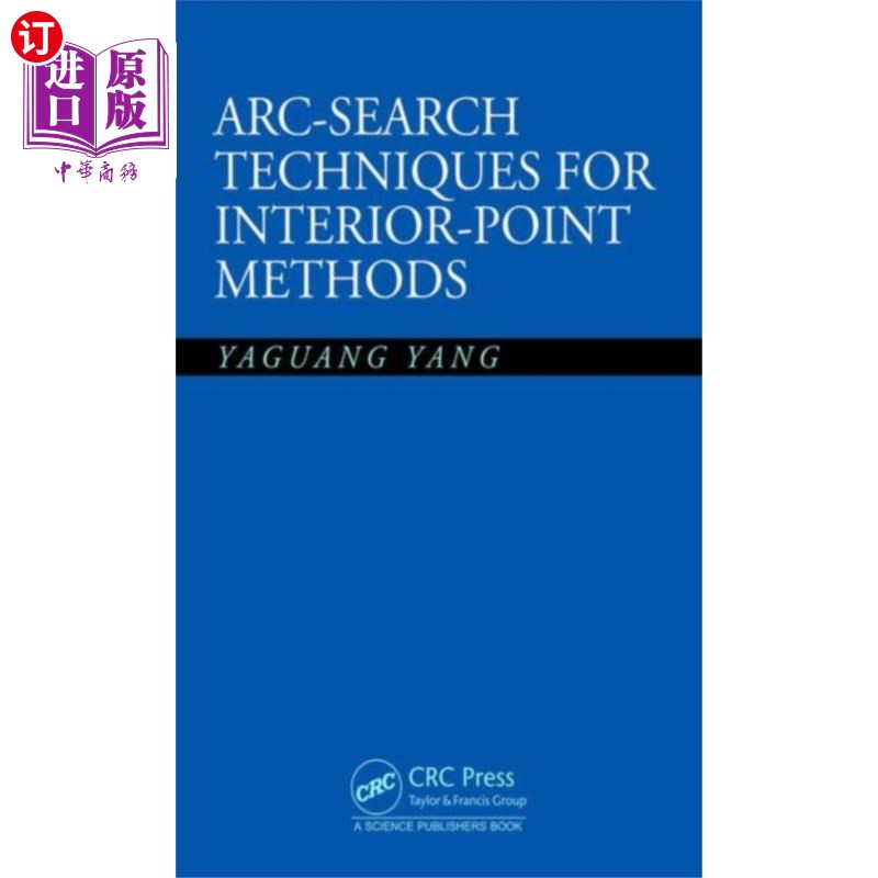 海外直订Arc-Search Techniques for Interior-Point Methods 内点法的弧搜索技术