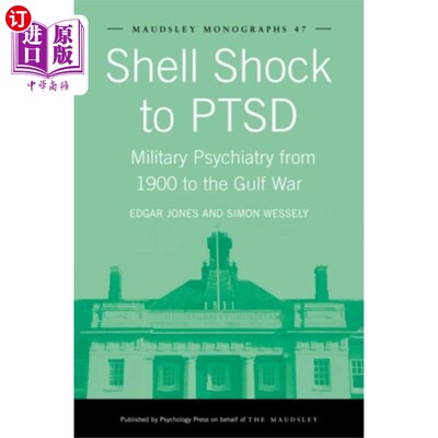 海外直订医药图书Shell Shock to PTSD 从炮弹休克到创伤后应激障碍