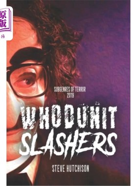 海外直订Whodunit Slashers 划伤者