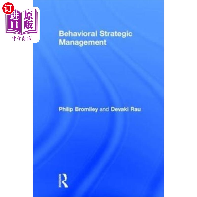 海外直订Behavioral Strategic Management行为策略管理