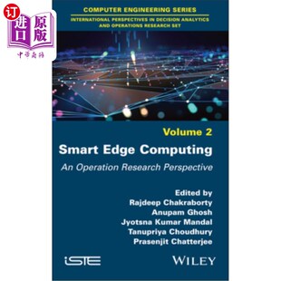 Computing Operation Research 智能边缘计算：运筹学视角 海外直订Smart Perspective Edge