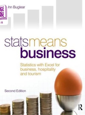 海外直订STATS Means Business 2nd Edition: Statistics and Business Analytics for Business STATS意味着商业