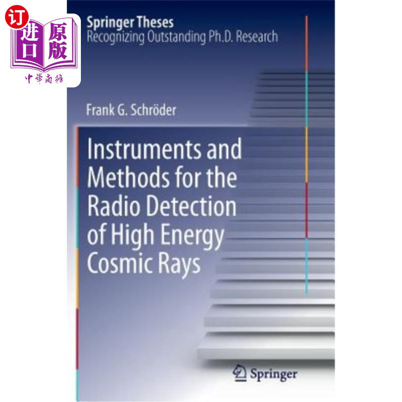 海外直订Instruments and Methods for the Radio Detection of High Energy Cosmic Rays 高能宇宙射线无线电探测仪器与方法