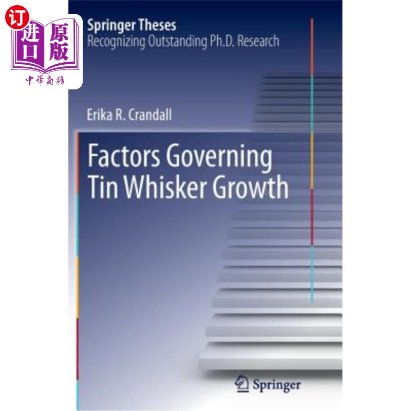 海外直订Factors Governing Tin Whisker Growth 影响锡晶须生长的因素