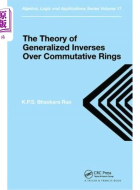 海外直订Theory of Generalized Inverses Over Commutative Rings 交换环上的广义逆理论