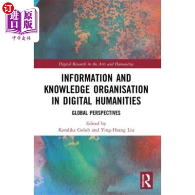 海外直订Information and Knowledge Organisation in Digita... 数字人文学科中的信息和知识组织