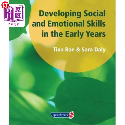海外直订Developing Social and Emotional Skills in the Early Years 在早期发展社交和情感技能