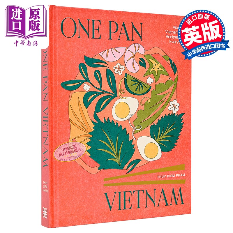 一锅越南 活力四射的日常越南食谱 One Pan Vietnam 英文原版 Thuy Diem Pham【中商原版】
