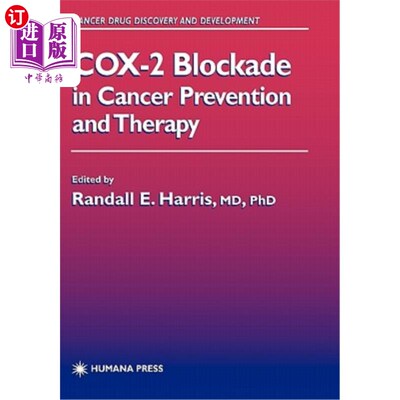 海外直订医药图书Cox-2 Blockade in Cancer Prevention and Therapy Cox-2阻断在癌症预防和治疗中的作用