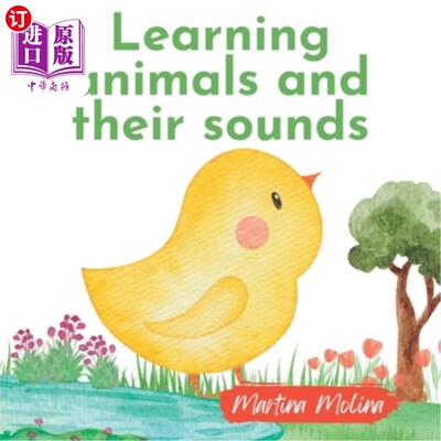海外直订Learning animals and their sounds: Book for babies from 0 months to 3 years old  学习动物和它们的声音:适合0