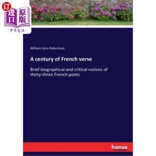 海外直訂A 法國詩歌百年：33位法國詩人 thirty Brief French thr and critical notices biographical century verse